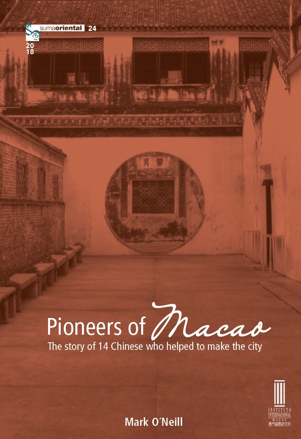 Pioneers of Macao – the story of 14 Chinese who helped to make the city